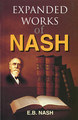 Expanded Works of Dr. Nash, Eugene Beauharnais Nash