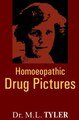 Homoeopathic Drug Pictures, Margaret Lucy Tyler