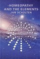 Homoeopathy and the Elements, Jan Scholten