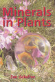 Minerals in Plants 1, Jan Scholten