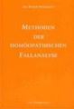 Methoden der homöopathischen Fallanalyse, Roger Morrison