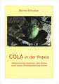 Cola in der Praxis, Bernd Schuster