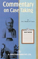 Commentary on Case Taking, J. Benedict D'Castro