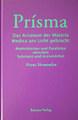 Prisma - Das Arcanum der Materia  Medica ans Licht gebracht, Frans Vermeulen
