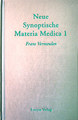 Neue Synoptische Materia Medica 1, Frans Vermeulen