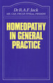 Homeopathy in General Practice, R.A.F. Jack