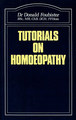 Tutorials on Homoeopathy, Donald Foubister