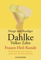 Frauen - Heil - Kunde, Rüdiger Dahlke / Volker Zahn