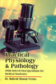 Practical Physiology and Pathology, M.S. Verma