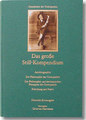 Das große Still-Kompendium, Andrew Taylor Still
