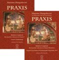 Praxis Volume 1 and 2 - English edition, Massimo Mangialavori