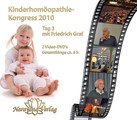 Kinderhomöopathie-Kongress 3. Tag auf DVD mit Friedrich Graf - Sonderangebot, Friedrich P. Graf