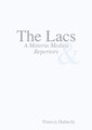 The Lacs - A Materia Medica & Repertory, Patricia Hatherly