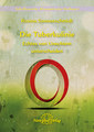 Die Tuberkulinie - Echtes von Unechtem unterscheiden - Band 4, Rosina Sonnenschmidt