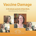 Vaccine Damage - 1 DVD, Kate Birch