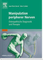 Manipulation peripherer Nerven, Jean-Pierre Barral / Alain Croibier