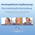 Homöopathische Impfberatung: Eine individuelle Entscheidung - 1 DVD, Martin Hirte