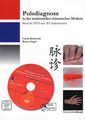 Pulsdiagnose in der chinesischen Medizin - Buch & DVD, Carola Krokowski / Rainer Nögel