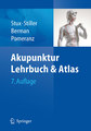 Akupunktur - Lehrbuch und Atlas, Gabriel Stux / Niklas Stiller / Brian Berman / Bruce Pomeranz