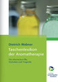 Taschenlexikon der Aromatherapie, Dietrich Wabner