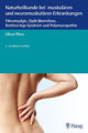 Naturheilkunde bei muskulären und neuromuskulären Erkrankungen, Oliver Ploss