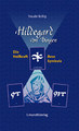 Hildegard von Bingen - Die Heilkraft ihrer Symbole, Traude Bollig