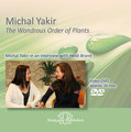 The Wondrous Order of Plants - 1 DVD, Michal Yakir