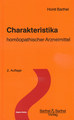 Charakteristika homöopathischer Arzneimittel - Band 1, Horst Barthel