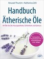 Handbuch Ätherische Öle - Die hochwertigsten Handbuch Ätherische Öle im Überblick