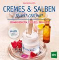 Cremes & Salben selbst gerührt, Ingeborg Josel