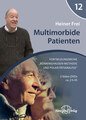 Fortbildungsreihe Bönninghausen-Methode und Polaritätsanalyse - Modul 12: Multimorbide Patienten - 2 DVDs, Heiner Frei