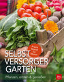 Selbstversorger-Garten, Jutta Wagner / Annette Wendland / Karen Liebreich