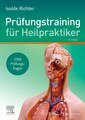 Prüfungstraining für Heilpraktiker, Isolde Richter