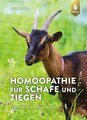 Homöopathie für Schafe und Ziegen, Christine Erkens