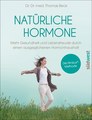 Natürliche Hormone, Thomas Beck