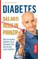 Diabetes - Das Anti-Insulin-Prinzip, Rainer Limpinsel