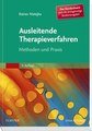 Ausleitende Therapieverfahren - Studienausgabe, Rainer Matejka