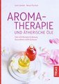 Aromatherapie und ätherische Öle, Lora Cantele / Nerys Purchon