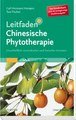 Leitfaden Chinesische Phytotherapie, Carl Hermann Hempen / Toni Fischer