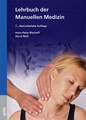 Lehrbuch der Manuellen Medizin, Hans-Peter Bischoff / Horst Moll