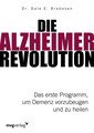 Die Alzheimer-Revolution, Dale E. Bredesen