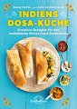 Indiens Dosa-Küche, Nash Patel / Leda Scheintaub