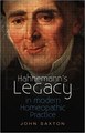 Hahnemann's Legacy in modern homeopathic practice, John Saxton