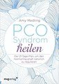PCO Syndrom heilen, Amy Medling