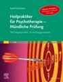 Heilpraktiker für Psychotherapie - Mündliche Prüfung, Rudolf Schneider