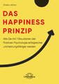 Das Happiness-Prinzip, Shawn Achor