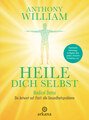 Heile dich selbst: Medical Detox, Anthony William