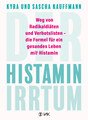 Der Histamin-Irrtum, Kauffmann, Kyra / Kauffmann, Sascha