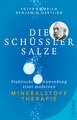 Die Schüßler-Salze, Peter Emmrich / Benjamin Hartlieb