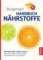 Burgerstein Handbuch Nährstoffe, Uli P. Burgerstein / Hugo Schurgast / Michael Zimmermann